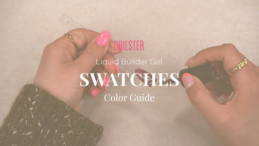 Liquid Builder Gel swatches - Nailster Sweden